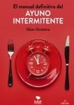 el-manual-definitivo-del-ayuno-intermitente