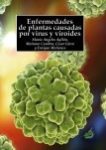 enfermedades-de-plantas-causadas-por-virus-y-viroides (1) enfermedades-de-plantas-causadas-por-virus-y-viroides (1)